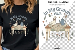 In My Granny Era PNG | Funny Grandma Sewing Design Product Image 3