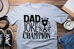 Dad Joke Champion Svg, Father's Day Svg, Funny Dad Svg. Product Image 4