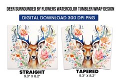 Deer Surrounded By Flowers Watercolor Tumbler Warp Design Product Image 3