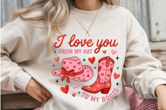 I Love You From My Hat to My Boots PNG, Western Valentine Sh Product Image 4