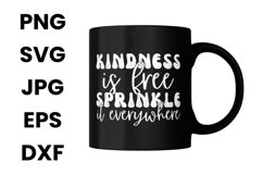 Funny Kindness Is Free Sprinkle It Everywhere SVG Product Image 3