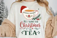 Tea Christmas PNG, All I Want For Christmas Is Tea PNG, Cozy Product Image 5