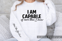 I Am Capable Motivational Shirt with Sleeve Quote Design Product Image 3