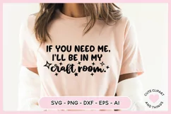 Crafter SVG - If You Need Me I'll Be In My Craft Room SVG Product Image 3