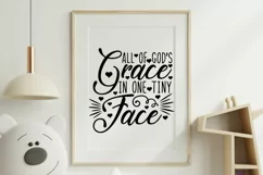 All of God's Grace In One Tiny Face Svg, Newborn Baby Svg. Product Image 4