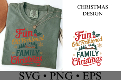 Fun Old Fashioned Family Christmas Svg | Shirt Svg Product Image 3
