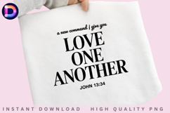 Love One Another John 13:34 Christian Bible Verse PNG Design Product Image 3
