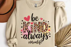Be kind always #momlife PNG, Mothers Day Sublimation PNG Product Image 3
