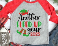2025 Christmas Ornament SVG, Elf SVG, Another Elfed Up Year Product Image 3