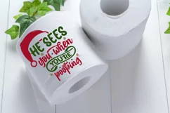 He sees you when you're pooping SVG, Christmas Gag Gift SVG Product Image 3
