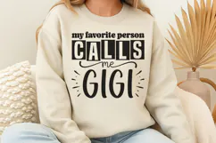 My favorite person calls me gigi SVG Product Image 3