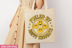 Fueled by happy thoughts, PNG, Retro Positive Sublimation PN Product Image 3