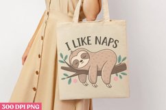 I Like Naps PNG, Funny Animals Sublimation PNG Product Image 3