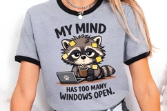 My Mind Has Too Many Windows Open Raccoon PNG Design Product Image 3