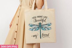 You make life beautiful, PNG, Retro Dragonfly Sublimation PN Product Image 3