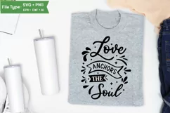 Love Anchors the Soul SVG Cut File | Bible Verses SVG Product Image 3