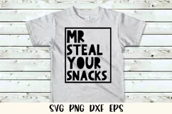 Mr Steal Your Snacks, Toddler SVG, Funny Kid Shirt SVG Product Image 2