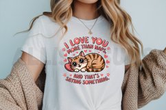 I love you more than naps and that&#039;s saying something PNG Product Image 2