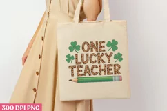 One lucky teacher PNG,St Patricks Day Teacher Sublima Product Image 1