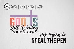 God is Still Writing Your Story Sleeve SVG PNG Design Product Image 3