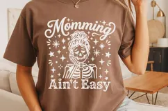 Momming Ain't Easy Svg, Mom life Svg, Tired Mom Svg. Product Image 4