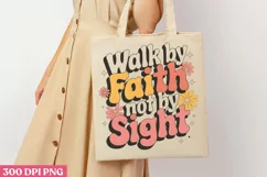 Walk by faith not by sight PNG, Retro Christian Sublimatio Product Image 1