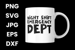 Funny Night Shift Emergency Dept, Night Team SVG Product Image 3