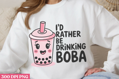 I&#039;d Rather Be Drinking Boba PNG, Boba Sublimation PNG Product Image 3
