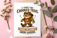Crooked Trail Cowboy Frog Quote Product Image 6