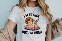 I'm trying but I'm tired PNG, Mental health Sublimation PNG Product Image 3