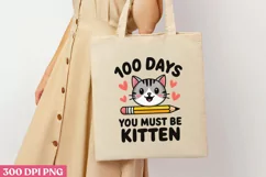 100 Days_ You Must PNG, 100 Days Of School Sublimation PNG Product Image 3