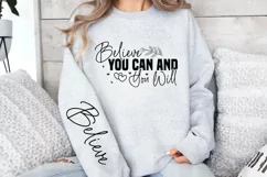 Believe you can and you will believe Sleeve SVG Product Image 3