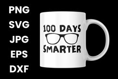 Funny 100 Days Smarter Glasses, 100th Day Of School SVG Product Image 3