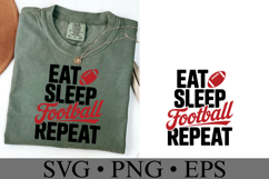 Eat Sleep Football Repeat Svg | Game Day Svg | Shirt Svg Product Image 1