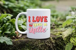 I love you a latte Retro Valentine Day sublimation Design Product Image 3