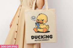 Ducking autocorrect PNG, Funny Duck Sublimation PNG Product Image 3