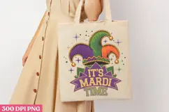 It's Mardi time PNG, Mardi Gras Sublimation PNG Product Image 1