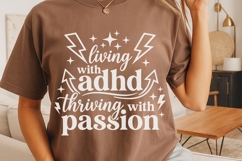 Living With Adhd Thriving With Passion Svg, Adhd Support Svg Product Image 4