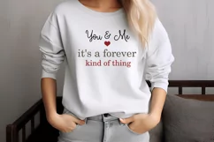 You & me it's a forever kind of thing SVG Product Image 3