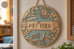 Floral Teacher Door Sign SVG | Teacher Gift | Laser Cut Product Image 3