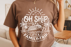 Oh Ship It's A Family Trip Svg, Family Cruise Svg. Product Image 4