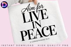 Aim for Live in Peace 2 Corinthians 13:11 Christian Bible Product Image 2