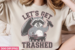 Let&#039;s get trashed PNG, Mothers Day Quotes Sublimation PNG Product Image 3