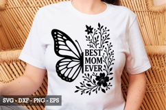 Best Mom Ever Butterfly SVG - Mother&#039;s Day Design Product Image 4