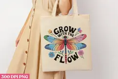 GROW WITH THE FLOW PNG, Positive Sublimation PNG Product Image 3