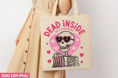 Dead inside but it&#039;s valentines PNG, Sweet Valentines Sublim Product Image 3