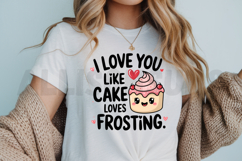 I Love You Like Cake Loves Frosting Kawaii Vector Graphic Product Image 3