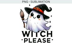 Witch Please Retro Halloween Sublimation Print, Funny Product Image 2