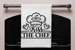 Kiss The Chef Svg, Funny Kitchen Svg, Kitchen Sign Svg. Product Image 4