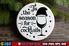 Tis the season for cockiails SVG, Christmas SVG Product Image 3